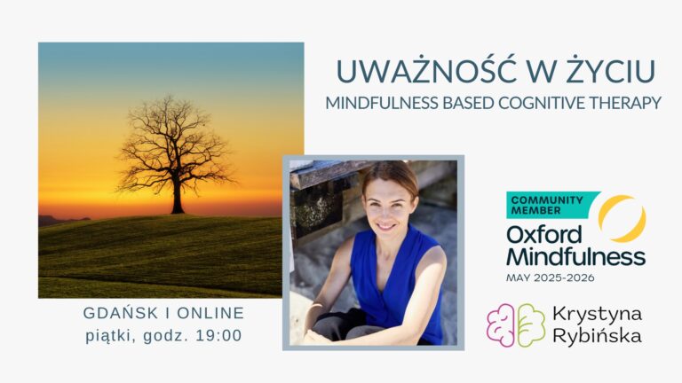 WIECZORNY KURS MBCT W ŻYCIU – KRYSIA RYBIŃSKA