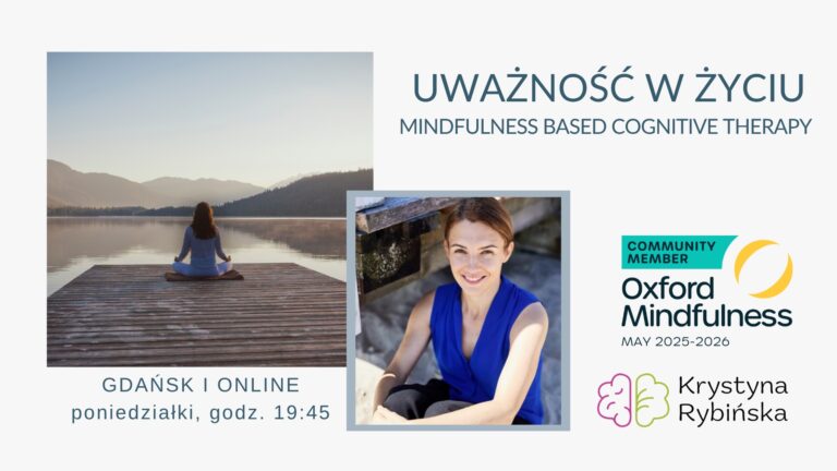 WIECZORNY KURS MBCT W ŻYCIU – KRYSIA RYBIŃSKA