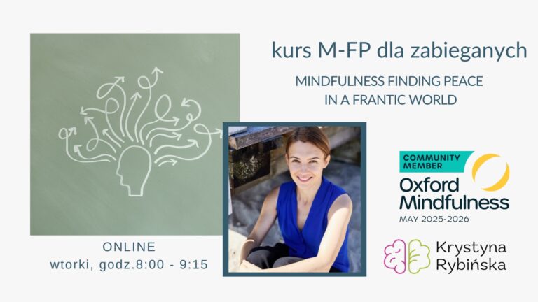 PORANNY KURS WPROWADZAJĄCY W MINDFULNESS M-FP – KRYSTYNA RYBIŃSKA